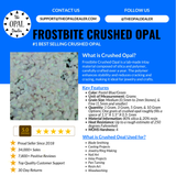 Frostbite Crushed Opal