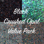 All Black Crushed Opal Value Pack - 4 Grams Total