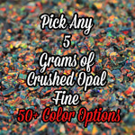 5G Pack Fine Size Crushed Opal