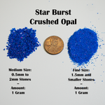 Star Burst Crushed Opal